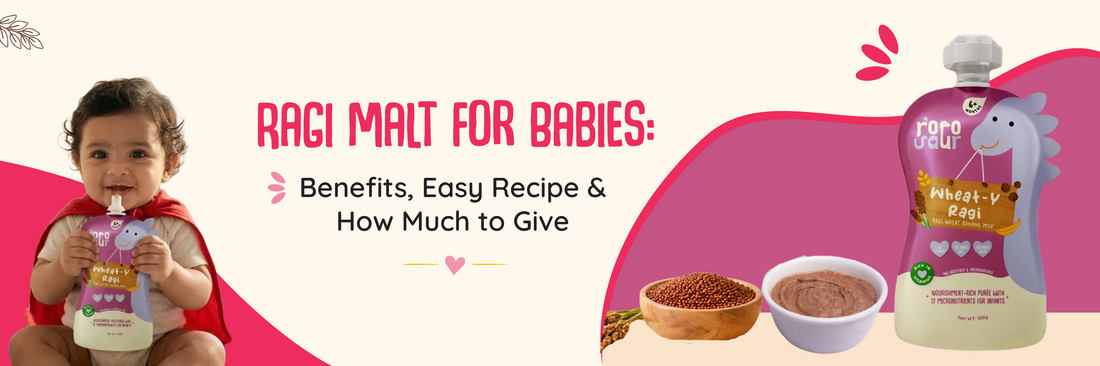 Ragi Malt for Babies: Benefits, Easy Recipe & How Much to Give